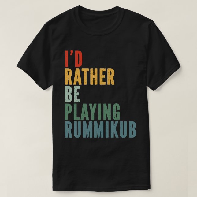 Je préfère jouer au t-shirt Rummikub (Design devant)