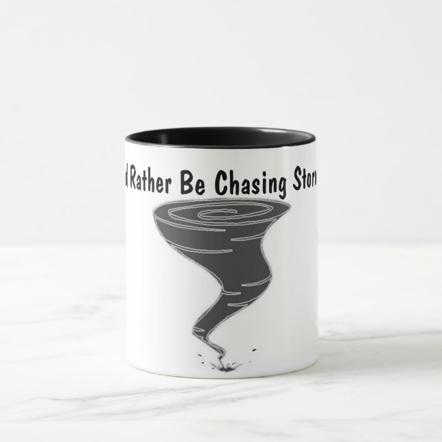 Je préférerais chasser les tempêtes - Mug (Centre)