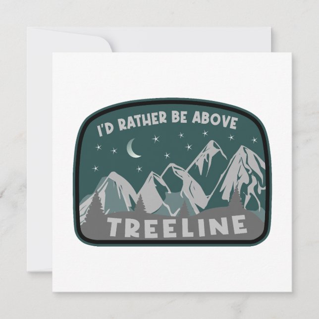 Je préférerais être au-dessus de Treeline (Devant)