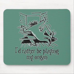 Je préférerais jouer sur mon tapis de souris d'org