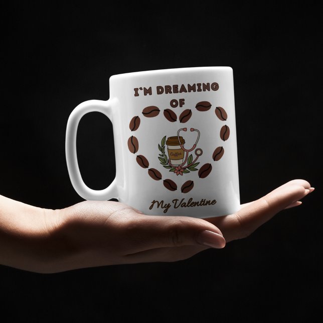 Je rêve de ma tasse de café valentin (Créateur téléchargé)