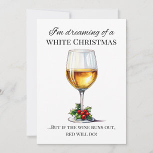 "Je rêve d'un Noël blanc.." Carte de vacances