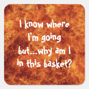 Je sais où je vais Carré Stickers