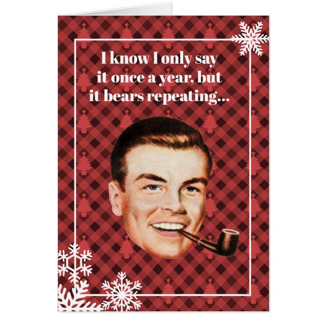 Je sais que je le dis seulement une fois par an... (Devant)