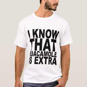 Je sais que le guacamole est T-shirt