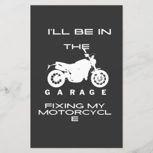Je serai dans le garage en train de réparer mon T-