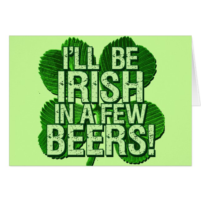 Je serai irlandais en peu de bières (Devant horizontal)