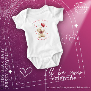 "Je serai votre Saint-Valentin" Body bébé en forme