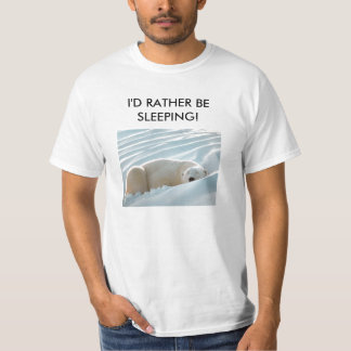 Je serais plutôt T-shirt de sommeil