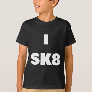Je Sk8 ! T-shirt de skateboard pour garçon et fill