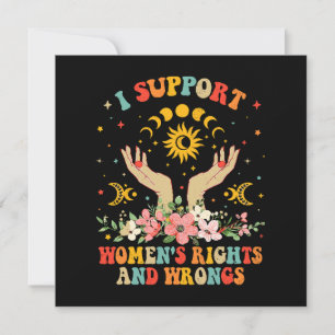 Je soutiens les droits et les torts des femmes vin
