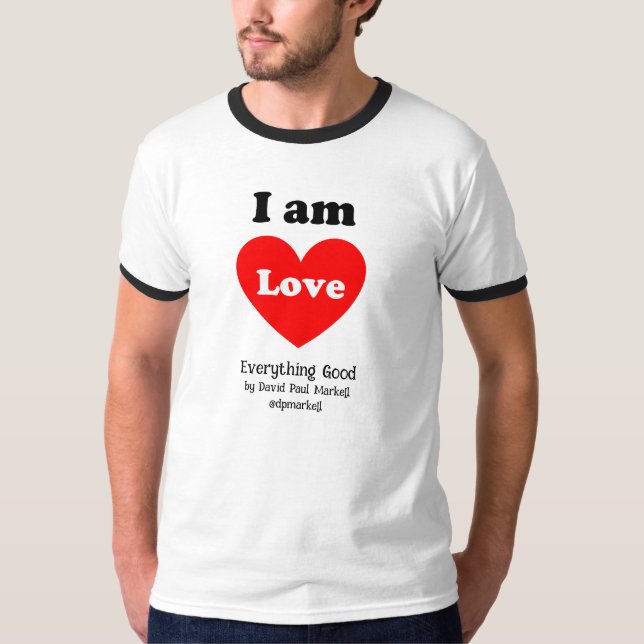 Je suis Amour, je suis Lumière T-Shirt (Devant)
