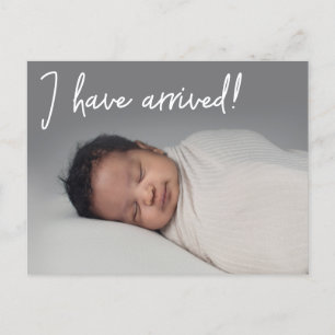 Je suis arrivé Baby Photo Faire-part de naissance