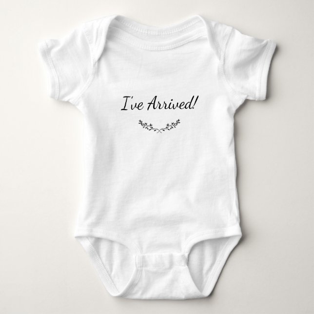 Je suis arrivé ! Body une pièce pour bébé (Devant)