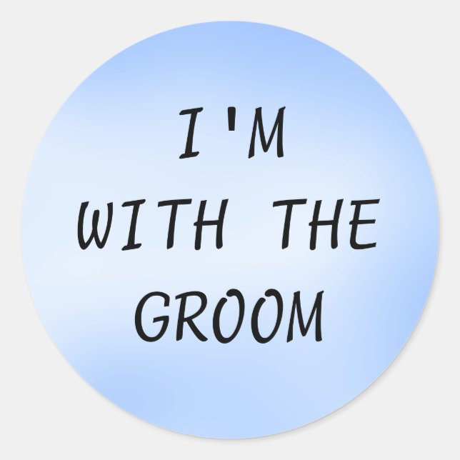 JE SUIS AVEC LE GROOM - autocollants (Devant)