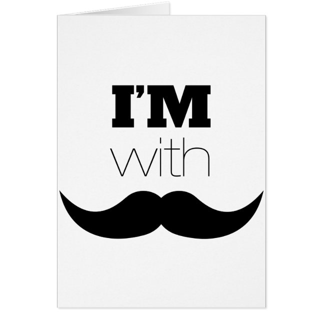 Je suis avec Moustache (Devant)