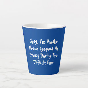Je suis Awake Latte Mug