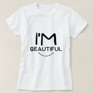 Je suis belle T-shirt