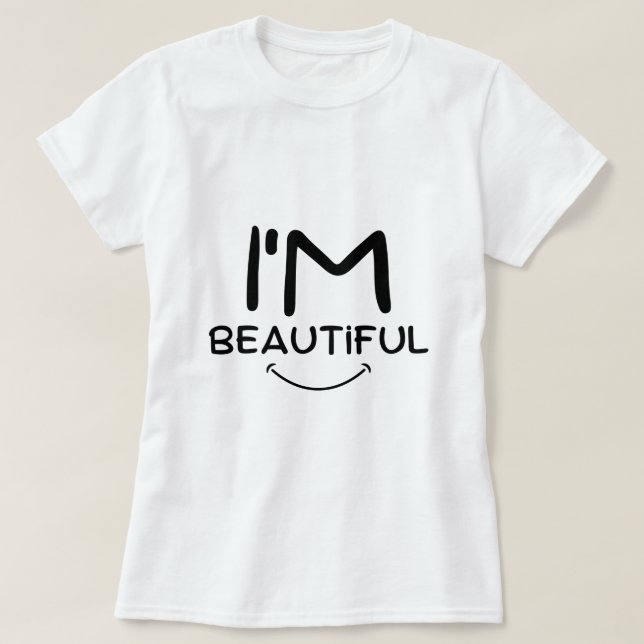 Je suis belle T-shirt (Design devant)