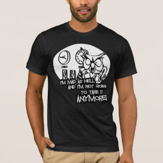 Je suis comme l'enfer T-shirt fou