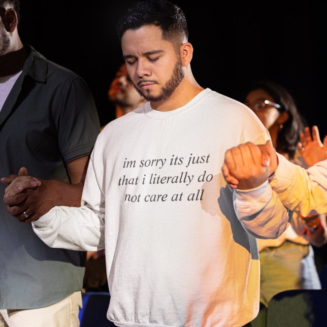 Je suis désolé... Sweatshirt (Créateur téléchargé)