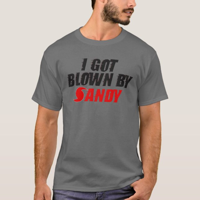 Je suis devenu enflé par Sandy - T-shirt de Sandy (Devant)