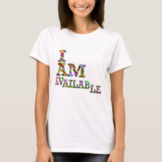 Je suis disponible T-shirt