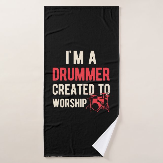Je Suis Drummer Créé Pour Adorer (Serviette de bain)