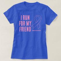 Je Suis En Course Pour Mon Ami Pink Ribbon T-Shirt