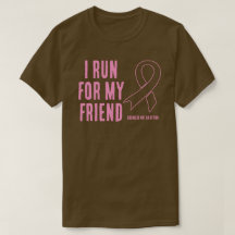Je Suis En Course Pour Mon Ami Pink Ribbon T-Shirt