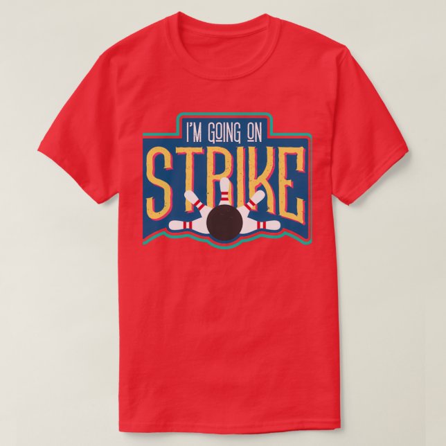 Je Suis En Grève I Funny Bowling Classic TShirt (Design devant)