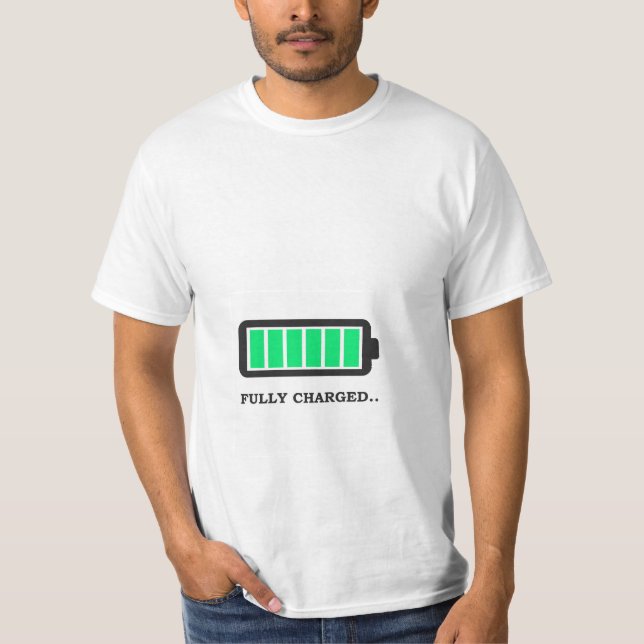 Je suis entièrement chargé T-shirt (Devant)