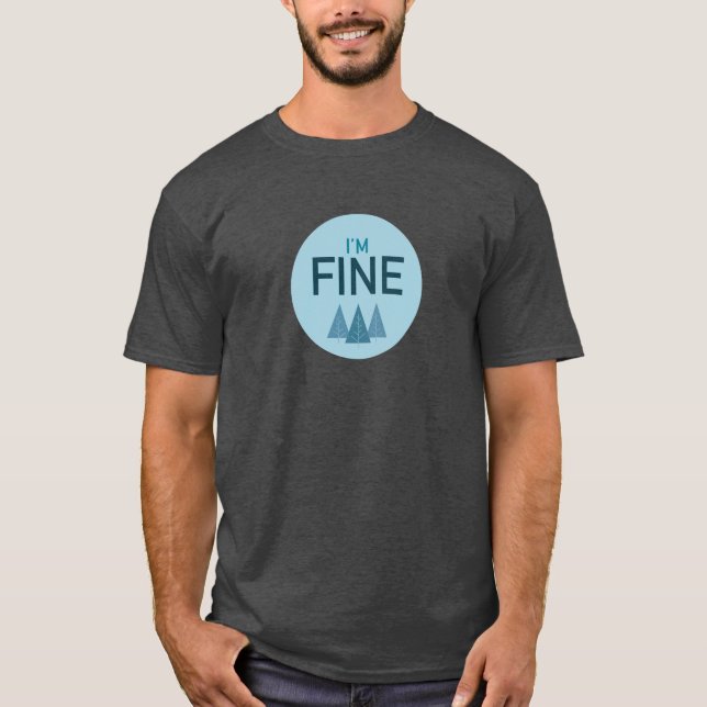 Je suis FINE t-shirt (Devant)