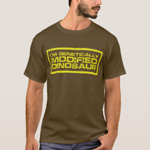 JE SUIS GÉNÉTIQUEMENT MODIFIÉ DINOSAUR TSHIRT