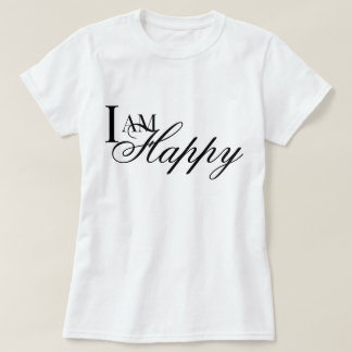 Je suis heureux affirmation metta prière T-Shirt