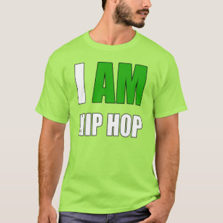 "JE SUIS HIP HOP" LETTRE VERTE HAUT