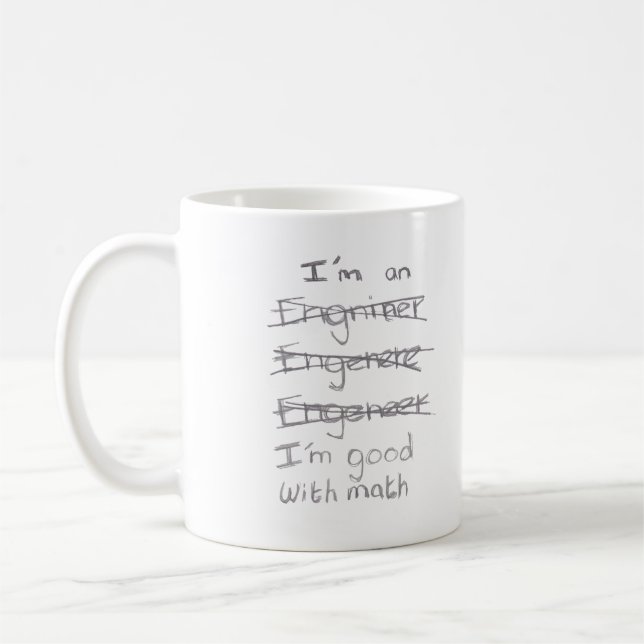 Je suis ingénieur, je suis bon avec Math Mug (Gauche)