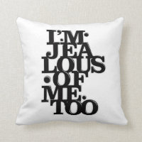 Je suis jaloux d'imitation - coussin dégrossi par