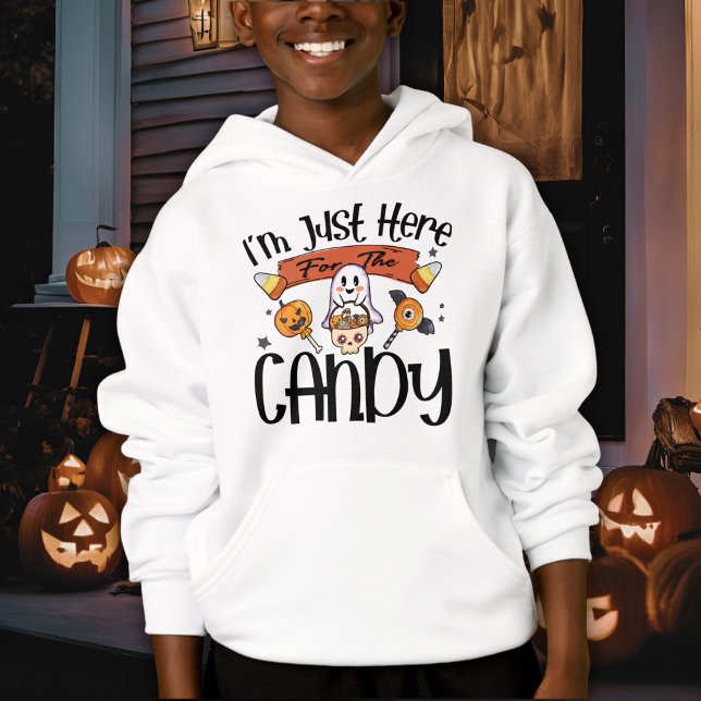 Je suis juste ici pour l'Halloween Candy mignonne (I'm Just Here for the Candy Cute Halloween Hoodie)