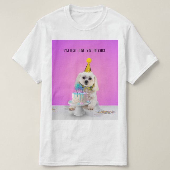 Je suis juste là pour le T-shirt au gâteau (Design devant)