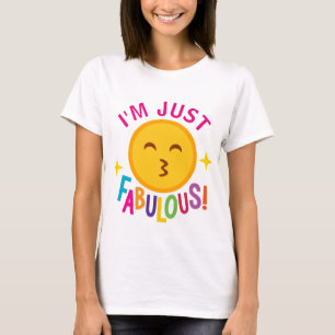 Je suis juste T-shirt fabuleux d'amusement d'art