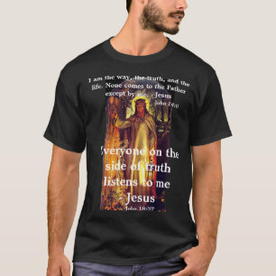 Je suis la manière, la vérité, et le T-shirt de