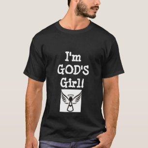 Je suis la T-shirt fille de DIEU