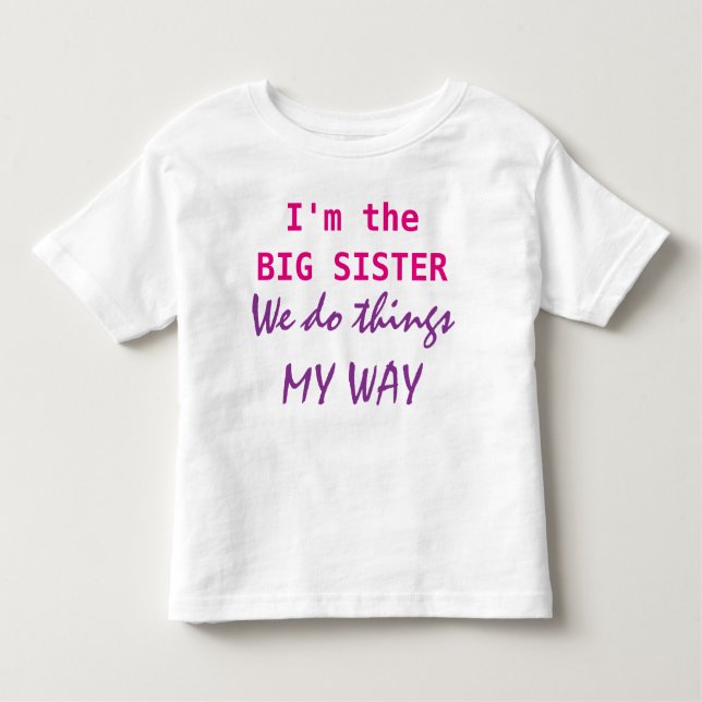 Je suis le T-shirt Big Sister Toddler (Devant)