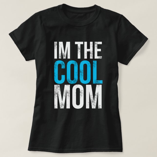 Je suis le T-shirt frais de maman (Design devant)
