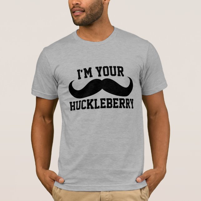 JE SUIS LES T-shirts FUNNY DE VOTRE HOMME HUCKLEBE (Devant)