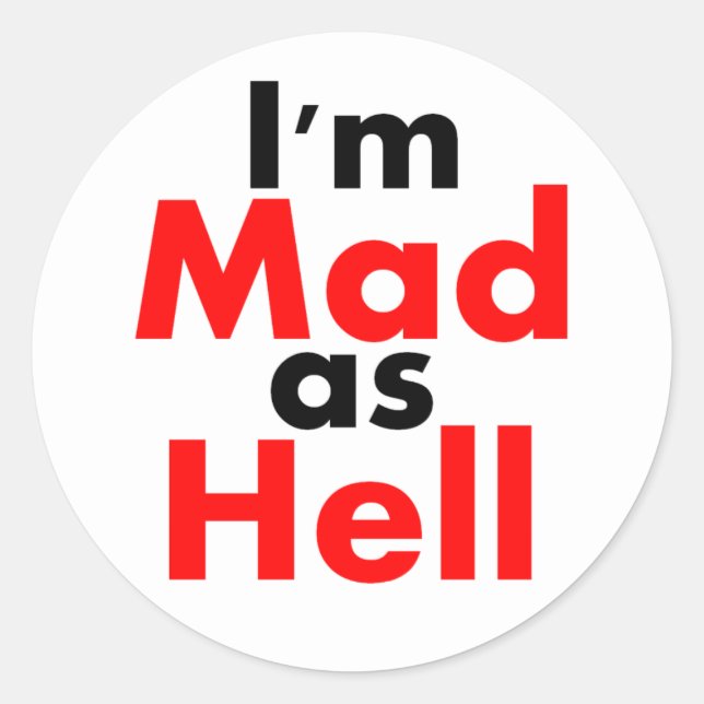 Je suis Mad as Hell Sticker (Devant)