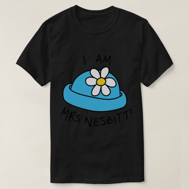 Je Suis Mme Nesbitt ! T-shirt classique (Design devant)