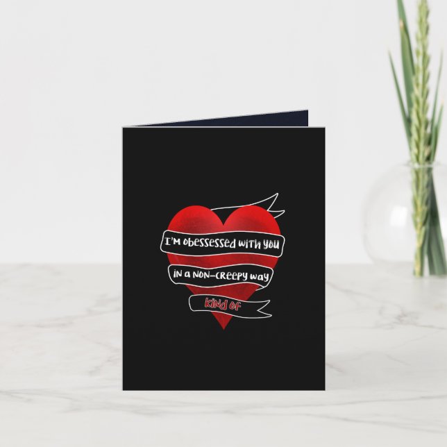 Je suis Obsédé Par Toi Carte De La Saint-Valentin  (Devant)