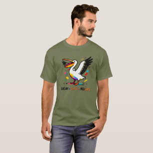 Je Suis Pelicute – Je Suis Un T-Shirt Pélican Mign